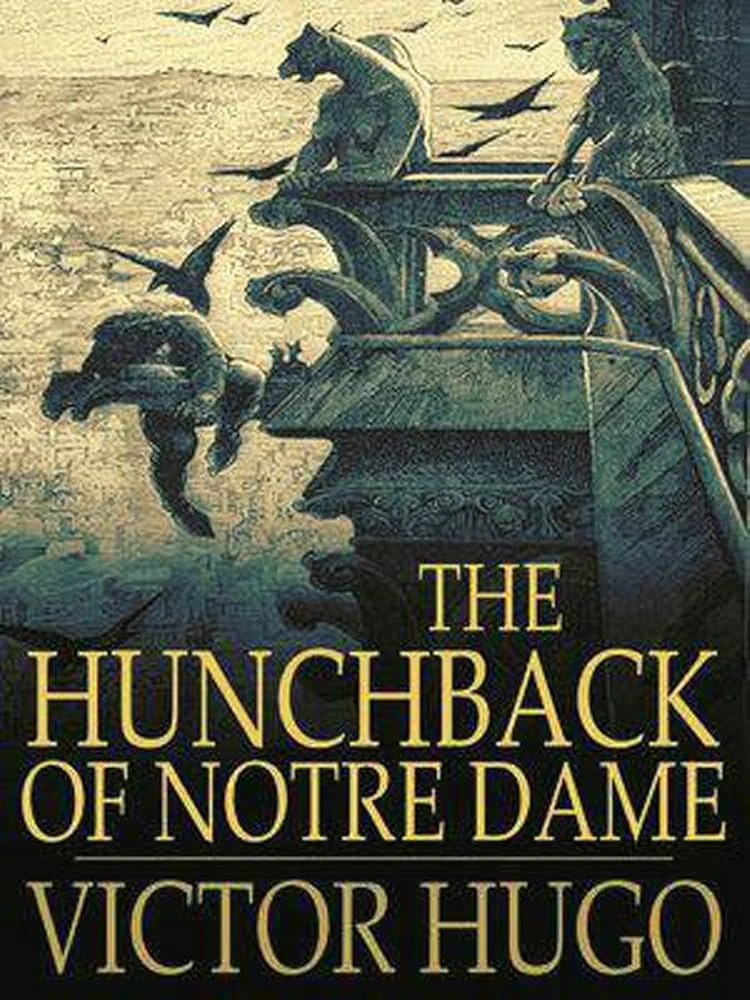 Cover of "The Hunchback of Notre Dame" by Victor Hugo with gothic-style artwork.